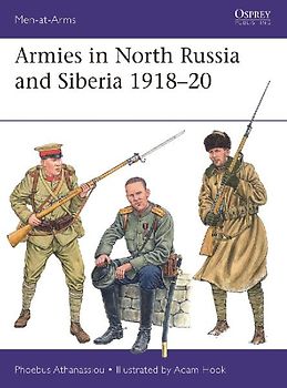 Armies in North Russia and Siberia 1918-20