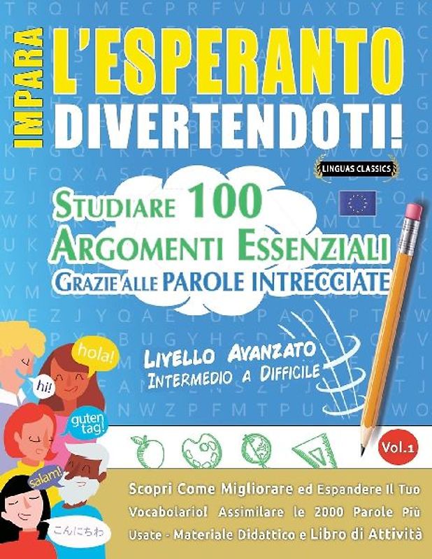 IMPARA L'ESPERANTO DIVERTENDOTI! - LIVELLO AVANZATO