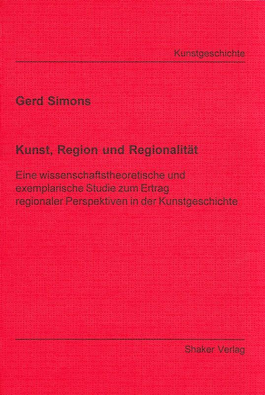 Kunst, Region und Regionalität