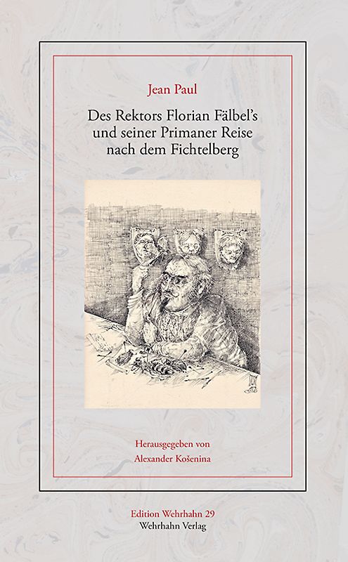 Des Rektors Florian Fälbel’s und seiner Primaner Reise nach dem Fichtelberg