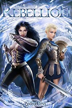 Rebellion: (The Secret of the Golden Gods, Book 2) (Prequel to The Ilenian Enigma)