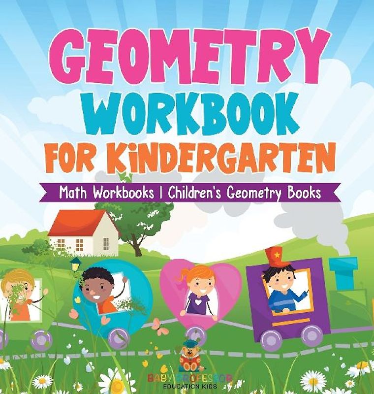 Geometry Workbook for Kindergarten - Math Workbooks | Children's Geometry Books