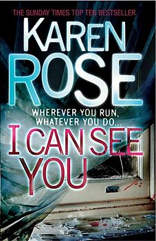 I Can See You - Karen Rose