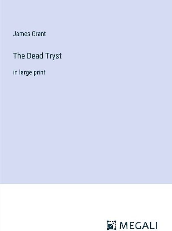 The Dead Tryst