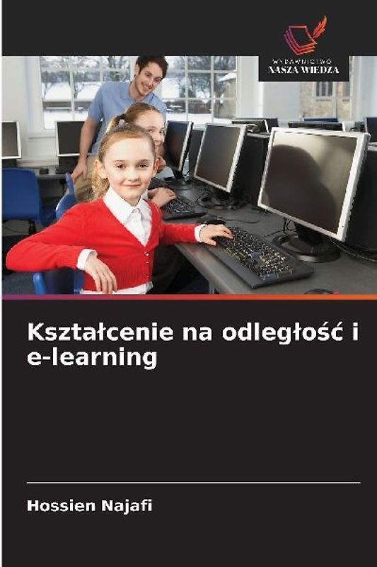 Kszta¿cenie na odleg¿o¿¿ i e-learning