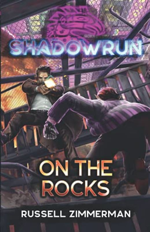 Shadowrun: On the Rocks