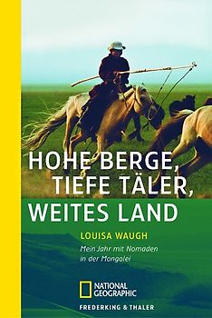 Hohe Berge, tiefe Täler, weites Land