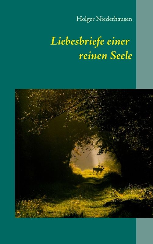 Liebesbriefe einer reinen Seele