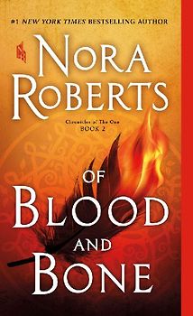 Of Blood and Bone: Chronicles of the One, Book 2