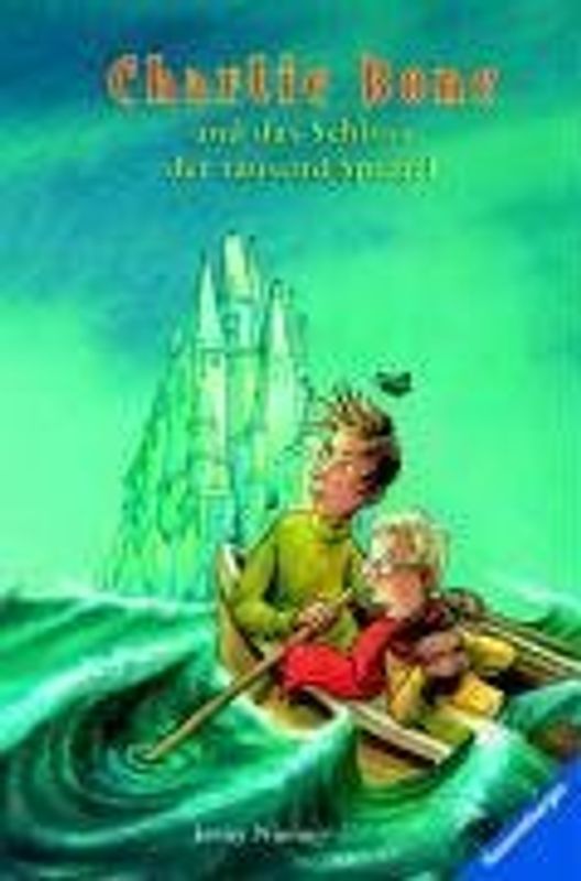 Charlie Bone und das Schloss der tausend Spiegel