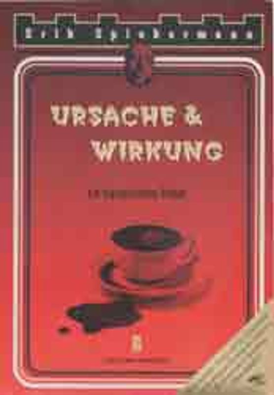 Ursache & Wirkung