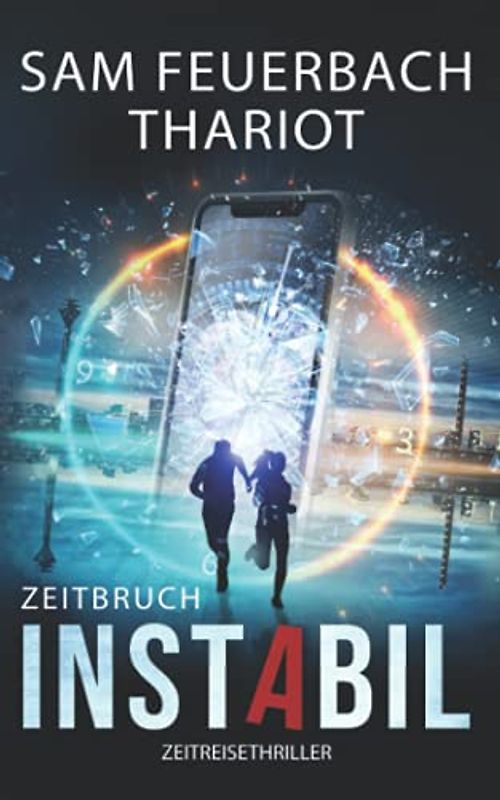 Instabil - Zeitbruch
