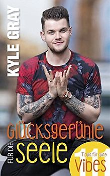 Glücksgefühle für die Seele