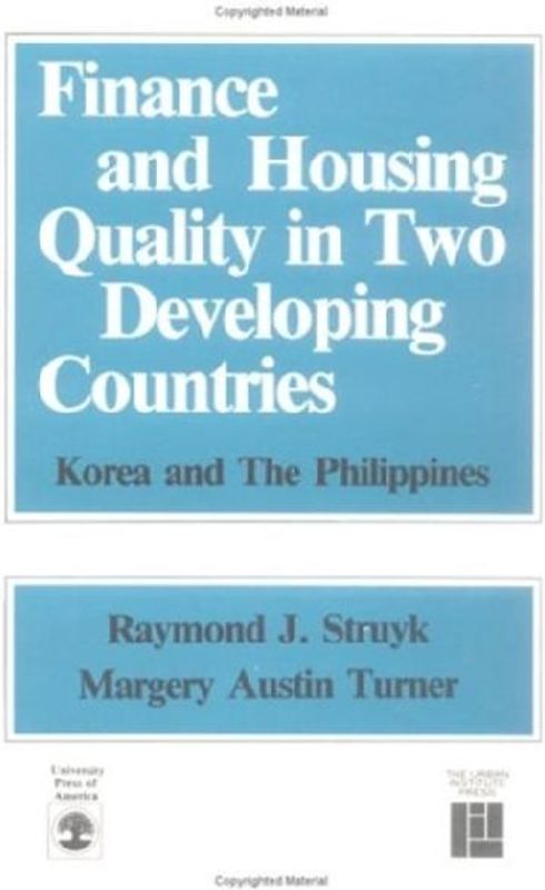 Finance and Housing Quality in Two Developing Countries
