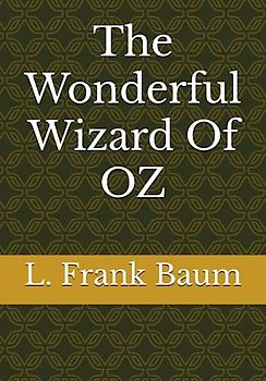 The Wonderful Wizard Of OZ