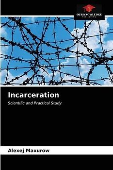 Incarceration
