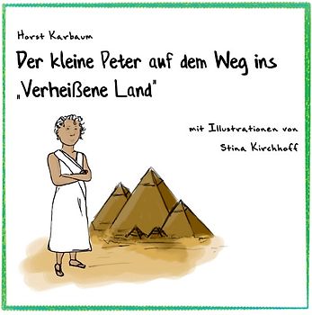 Der kleine Peter auf dem Weg ins "Verheißene Land"