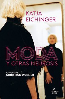 Moda y otras neurosis