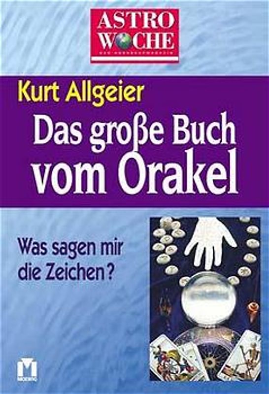 Das grosse Buch vom Orakel