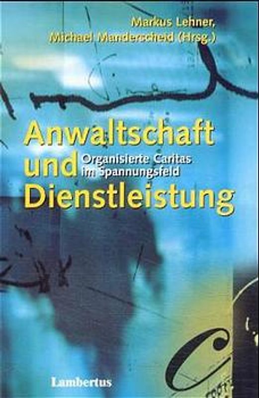 Anwaltschaft und Dienstleistung