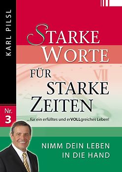 Starke Worte für starke Zeiten 3