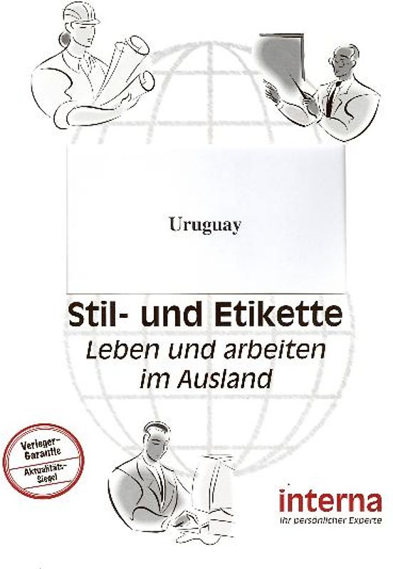 Stil und Etikette / Handbuch Uruguay