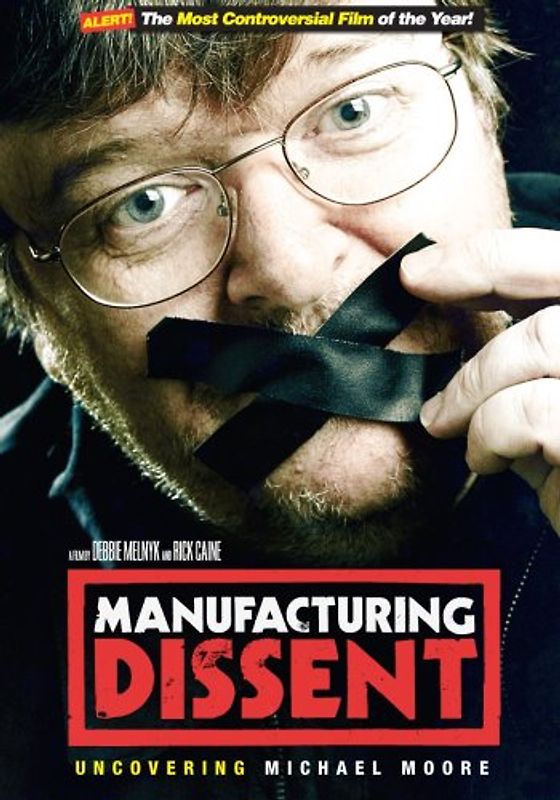 Manufacturing Dissent - Manufacturing Dissent - Uncovering Michael Moore [UK Import] DVD