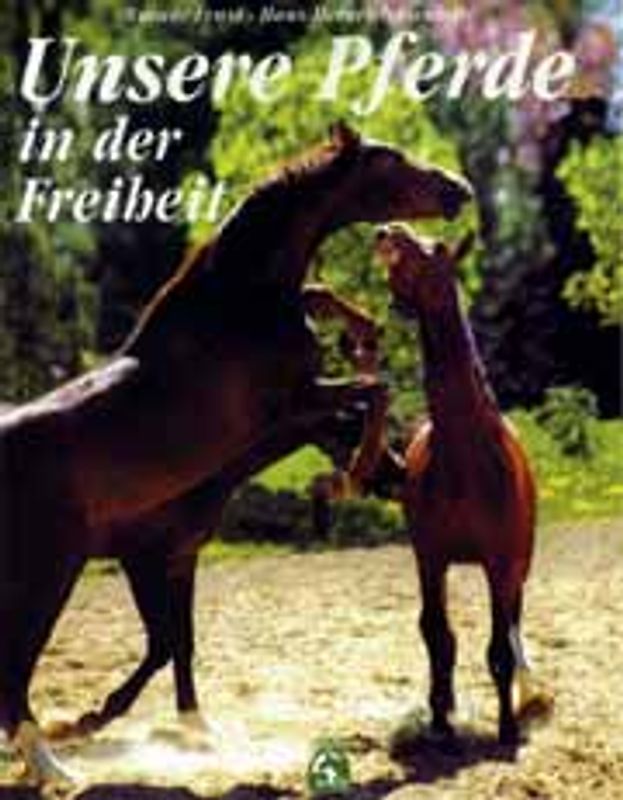 Unsere Pferde in der Freiheit