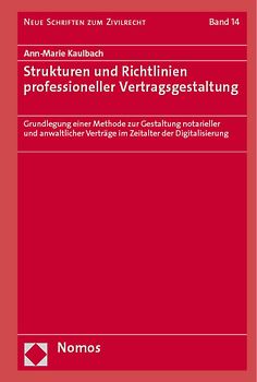 Strukturen und Richtlinien professioneller Vertragsgestaltung