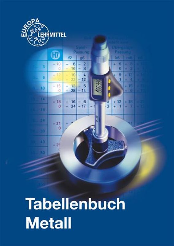 Tabellenbuch Metall. ohne Formelsammlung
