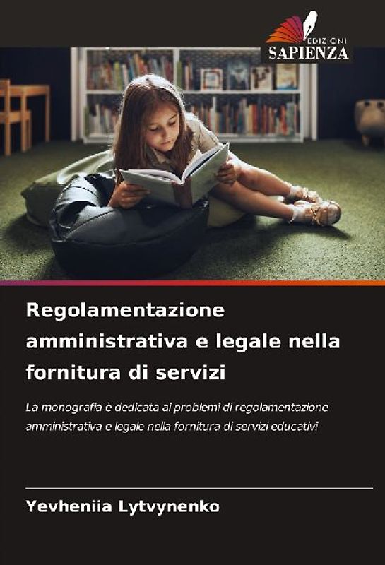 Regolamentazione amministrativa e legale nella fornitura di servizi