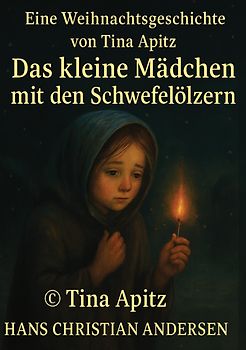 Das kleine Mädchen mit den Schwefelhölzern
