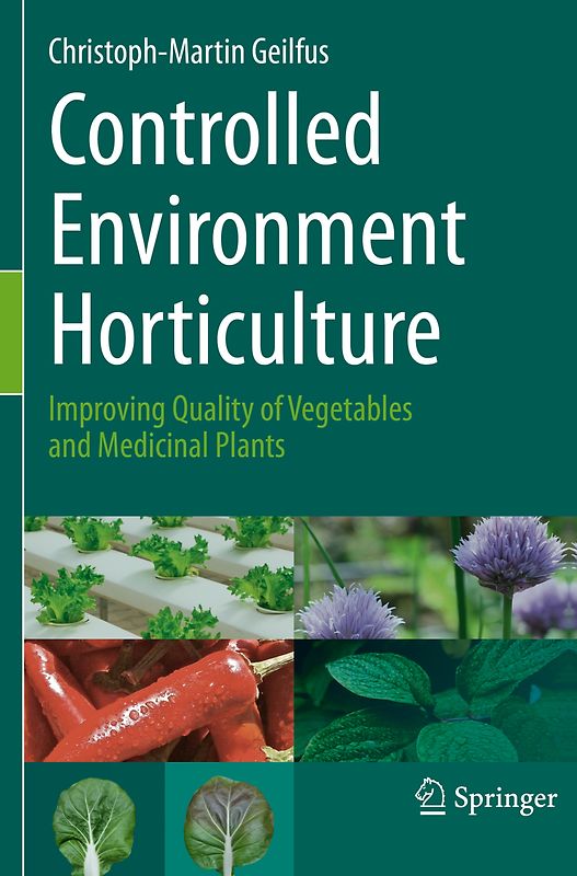 Controlled Environment Horticulture