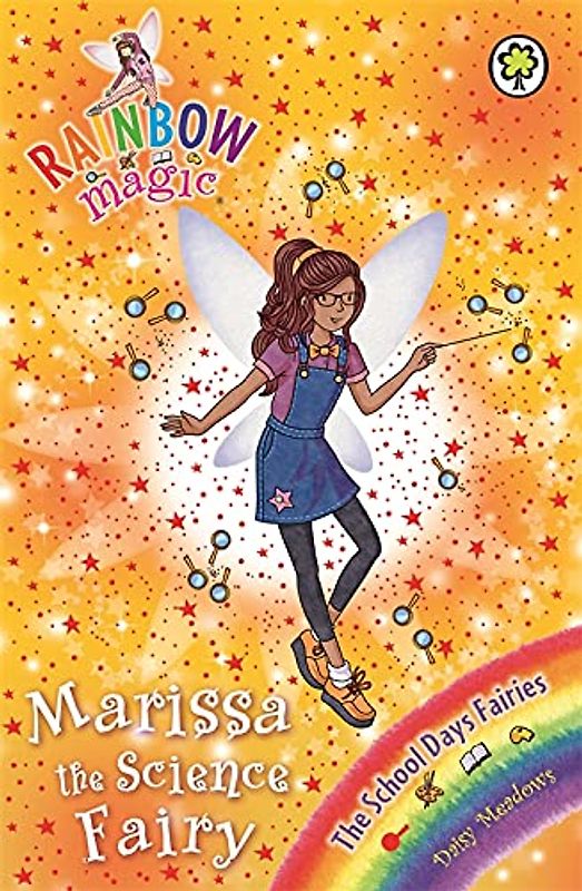 Marissa the Science Fairy: The School Days Fairies Book 1 (Rainbow Magic, Band 1)