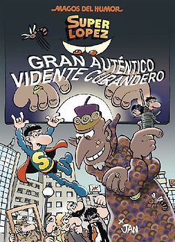 Magos del humor Superlópez 177, Gran auténtico vidente curandero