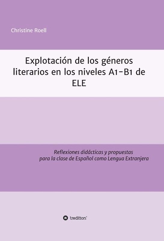Explotación de géneros literarios en los niveles A1-B1 de ELE