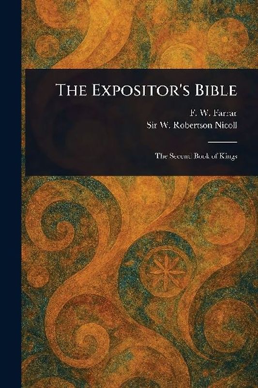 The Expositor's Bible