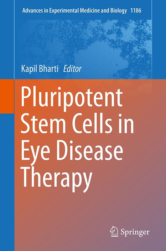 Pluripotent Stem Cells in Eye Disease Therapy