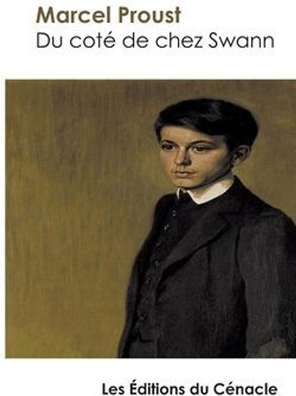 Du côté de chez Swann: édition enrichie