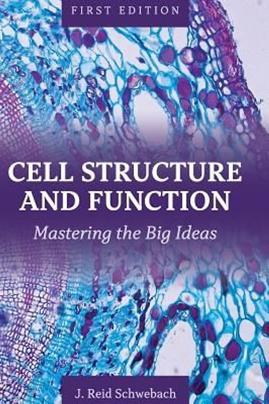 Cell Structure and Function