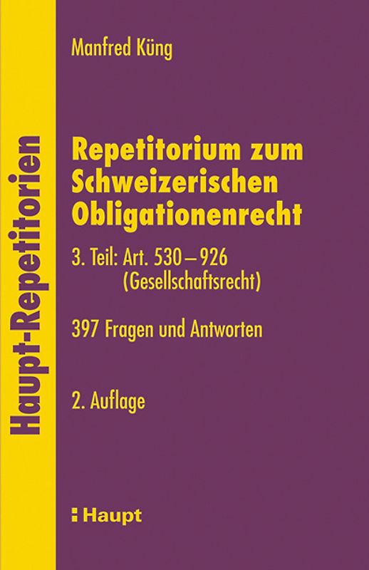 Repetitorium zum Schweizerischen Obligationenrecht