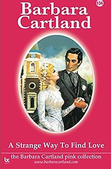 A Strange Way to Find Love (The Pink Collection, Band 134)