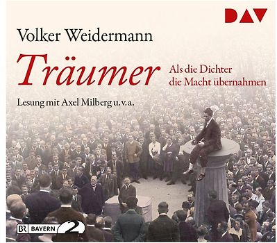 Träumer – Als die Dichter die Macht übernahmen