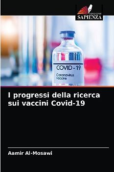 I progressi della ricerca sui vaccini Covid-19