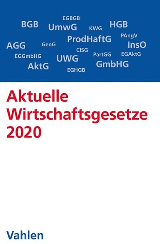 Aktuelle Wirtschaftsgesetze 2020
