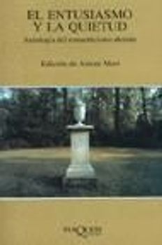 El entusiasmo y la quietud