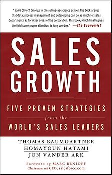 Sales Growth. Five Proven Strategies from the World's Sales Leaders