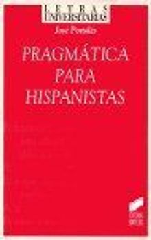 Pragmática para hispanistas