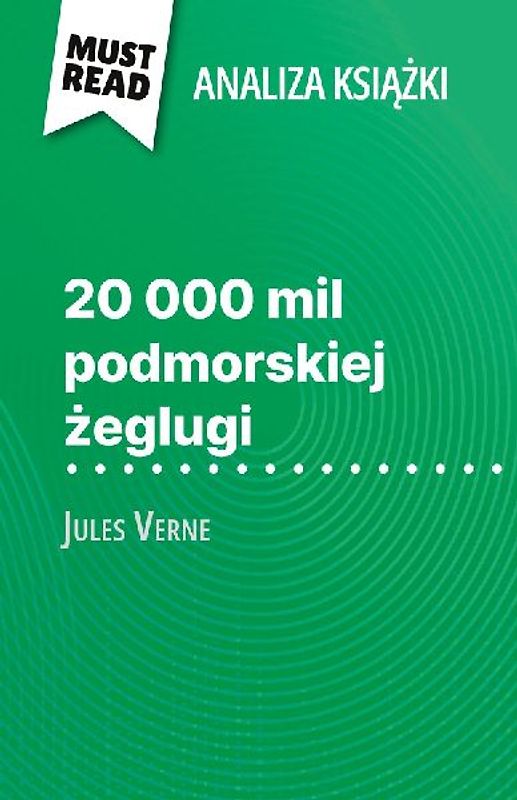 20 000 mil podmorskiej ¿eglugi ksi¿¿ka Jules Verne (Analiza ksi¿¿ki)