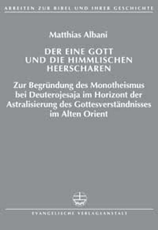 Der eine Gott und die himmlischen Heerscharen